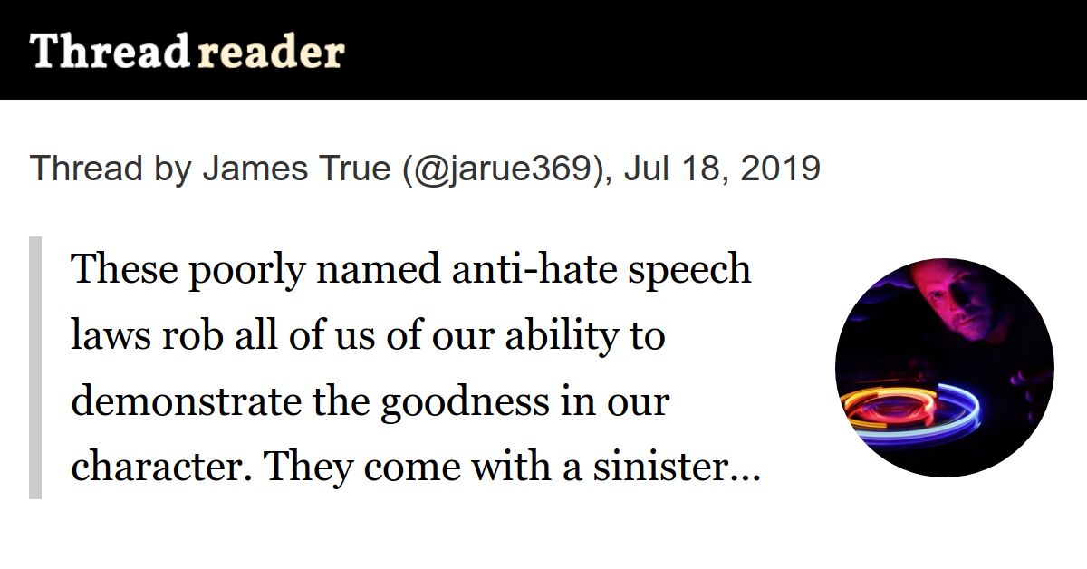 Thread By Jarue369 These Poorly Named Anti Hate Speech Laws Rob