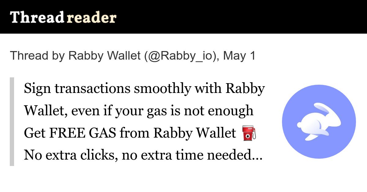 Rabby Wallet Offering Free Gas Transactions (1 minute read)
