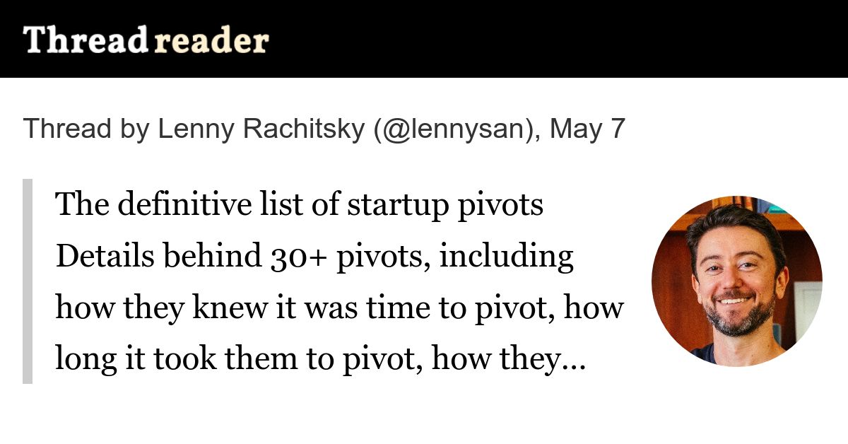 The definitive list of 30+ startup pivots (4 minute read)